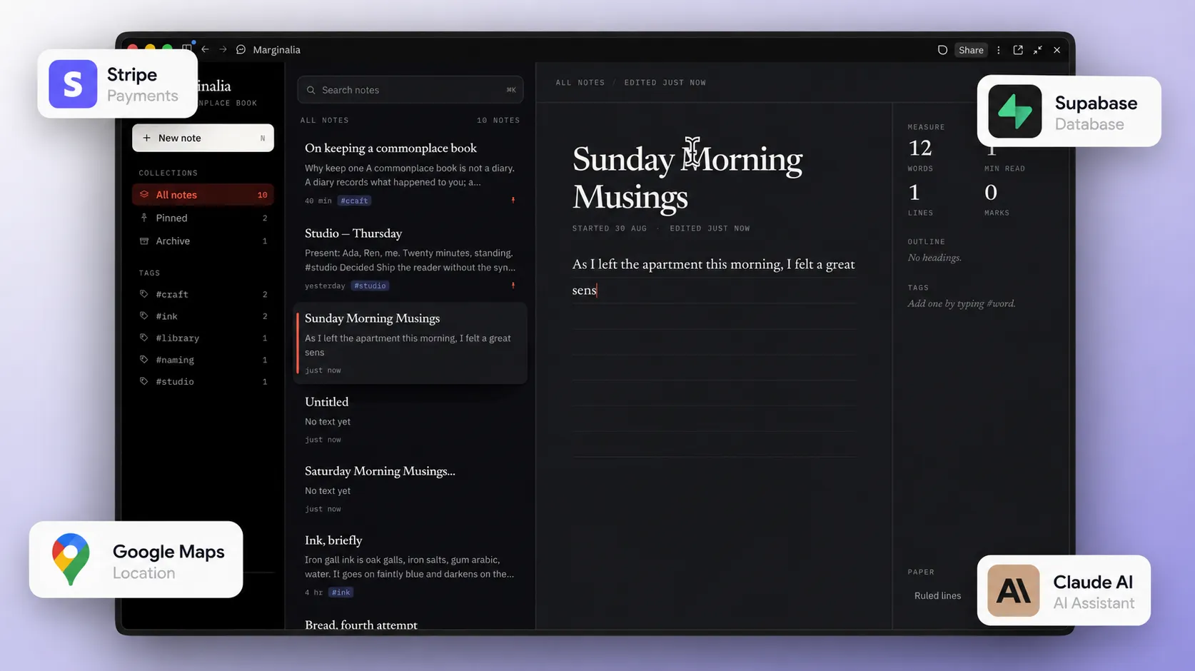 The finished notes app with Stripe Payments, Supabase Database, Google Maps Location and Claude AI connected around it